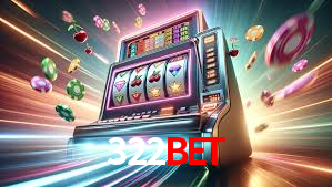 Slot Games 322bet